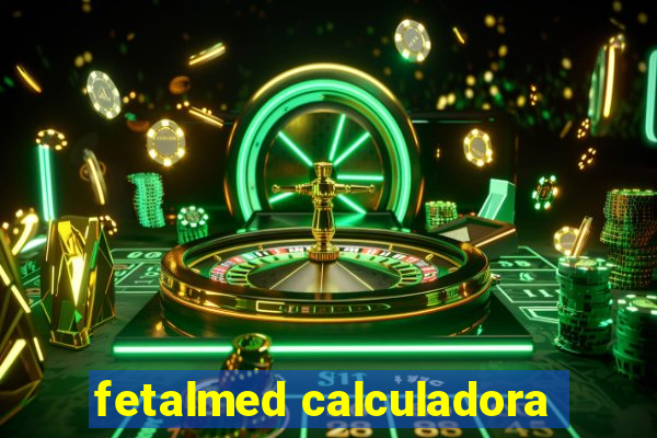 fetalmed calculadora